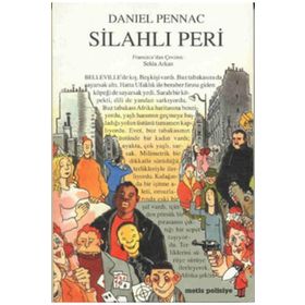 SİLAHLI PERI - DANIEL PENNAC
