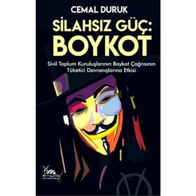 Silahsız Güç - Boykot - Cemal Duruk