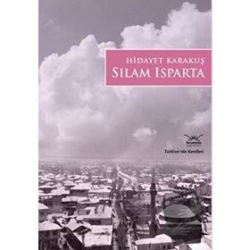 SILAM ISPARTA TÜRKİYE'NİN KENTLERİ - 14 - GENEL