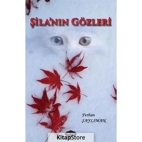 Şila’nın Gözleri - Ferhan Şaylıman