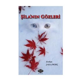 Şila’nın Gözleri - Ferhan Şaylıman