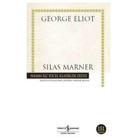 Silas Marner - Hasan Ali Yücel Klasikleri