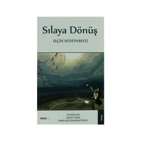 SILAYA DÖNÜŞ - ELÇIN HÜSEYINBEYLI