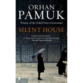 Silent House - Orhan Pamuk
