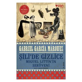 Şili’de Gizlice - Gabriel Garcia Marquez