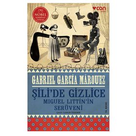 ŞİLİ´DE GIZLICE - GABRIEL GARCIA MARQUEZ