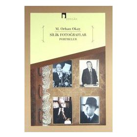Silik Fotoğraflar - Portreler - M. Orhan Okay