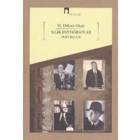 Silik Fotoğraflar - Portreler - M. Orhan Okay
