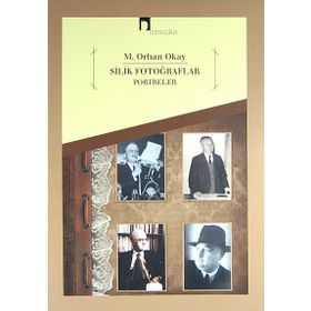 Silik Fotoğraflar - Portreler - M. Orhan Okay