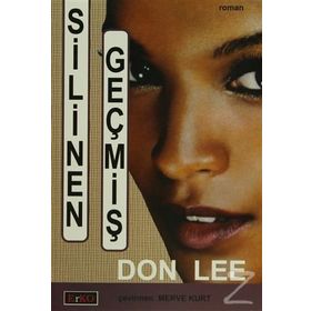 SILINEN GEÇMİŞ - DON LEE