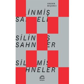 Silinmiş Sahneler Hakan Bıçakcı
