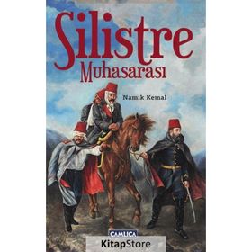 Silistre Muhasarası - Namık Kemal