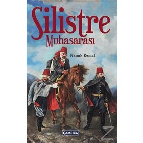 Silistre Muhasarası - Namık Kemal
