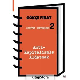 Silivri Defterleri 2 - Gökçe Fırat