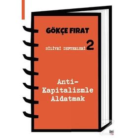 Silivri Defterleri 2 - Gökçe Fırat