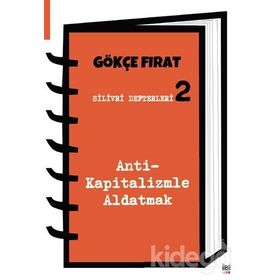 Silivri Defterleri 2 - Gökçe Fırat