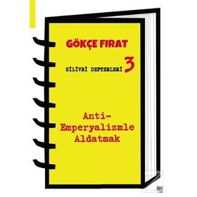 Silivri Defterleri 3 - Gökçe Fırat