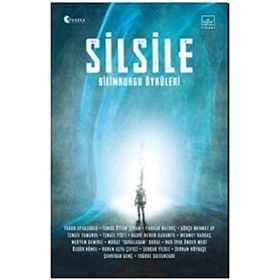 Silsile - Bilimkurgu Öyküleri - Kolektif