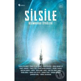 Silsile - Bilimkurgu Öyküleri - Kolektif