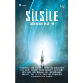Silsile - Bilimkurgu Öyküleri - Kolektif