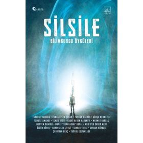 Silsile - Bilimkurgu Öyküleri - Kolektif