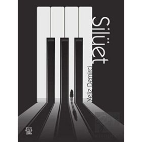 Silüet - Yeliz Demirci