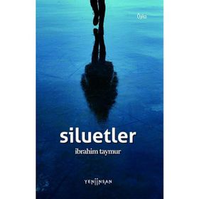 Siluetler İbrahim Taymur