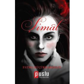 Şimal - Fatma Küçükkabadayı