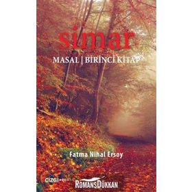 Simar Masal - Birinci Kitap - Fatma Nihal Ersoy