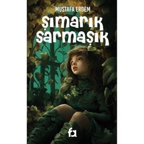 Şımarık Sarmaşık - Mustafa Erdem