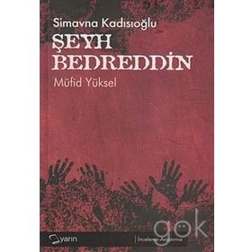 Simavna Kadısıoğlu Şeyh Bedreddin - Franz Babinger