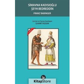 Simavna Kadısıoğlu Şeyh Bedreddin - Franz Babinger