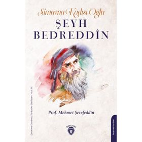 Simavna Kadısıoğlu Şeyh Bedreddin - Mehmet Şerefeddin - Dorlion Yayınevi