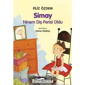 Simay - Ninem Diş Perisi Oldu - Filiz Özdem