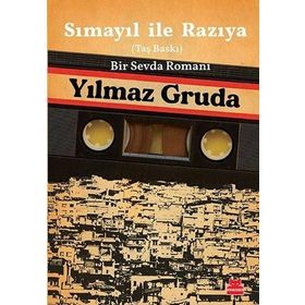 Sımayıl İle Razıya Taş Baskı Bir Sevda Romanı-Yılmaz Gruda