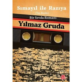 Sımayıl İle Razıya Taş Baskı Bir Sevda Romanı-Yılmaz Gruda