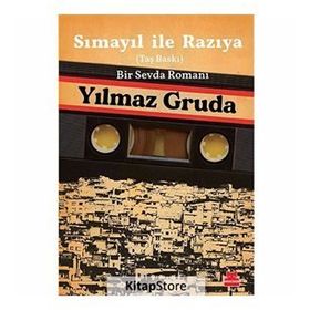 Sımayıl İle Razıya Taş Baskı Bir Sevda Romanı-Yılmaz Gruda