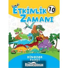 Şimdi Etkinlik Zamanı 10 - Dinazor Parkı - Gülizar Çilliyüz Çetinkaya