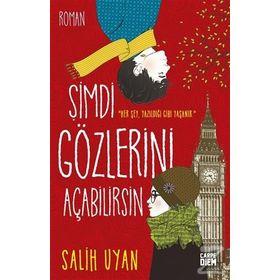 Şimdi Gözlerini Açabilirsin - Salih Uyan