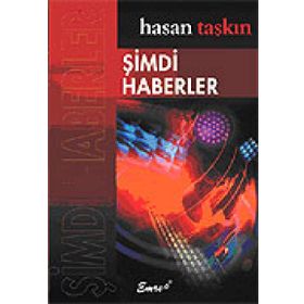ŞIMDI HABERLER - HASAN TAŞKIN