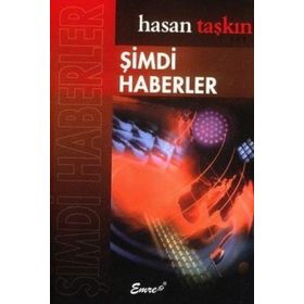 ŞIMDI HABERLER - HASAN TAŞKIN