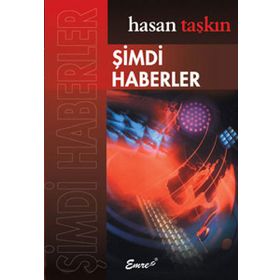 ŞIMDI HABERLER - HASAN TAŞKIN