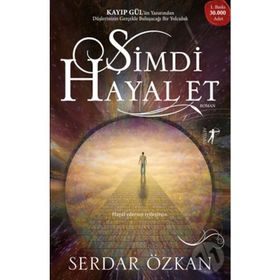 Şimdi Hayal Et - Serdar Özkan