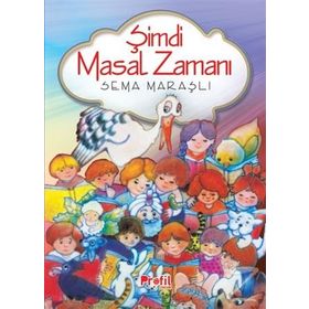 Şimdi Masal Zamanı - Sema Maraşlı