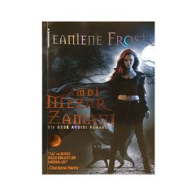 ŞİMDİ MEZAR ZAMANI - JEANIENE FROST