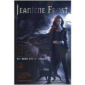 ŞİMDİ MEZAR ZAMANI - JEANIENE FROST