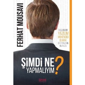 Şimdi Ne Yapmalıyım? - Ferhat Mousavi