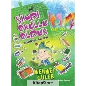 Şimdi Okullu Olduk - Mehmet Güler