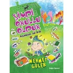 Şimdi Okullu Olduk - Mehmet Güler