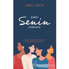 Şimdi Senin Zamanın - Arzu Tekir